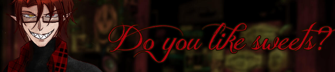 An image that says 'do you like sweets?'